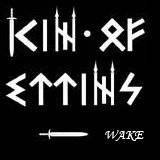 Kin Of Ettins : Wake